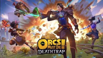 تاریخ عرضه Orcs Must Die! Deathtrap برای PS5 اعلام شد؛ معرفی نسخه فیزیکی